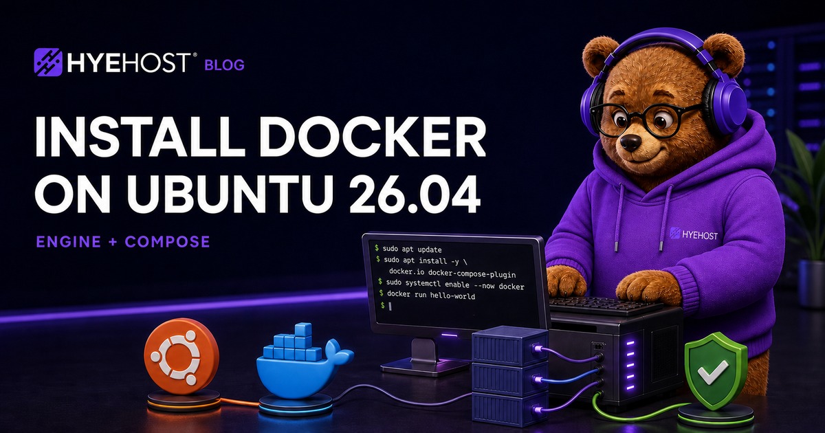 HYEHOST mascot installing Docker Engine and Docker Compose on an Ubuntu 26.04 server