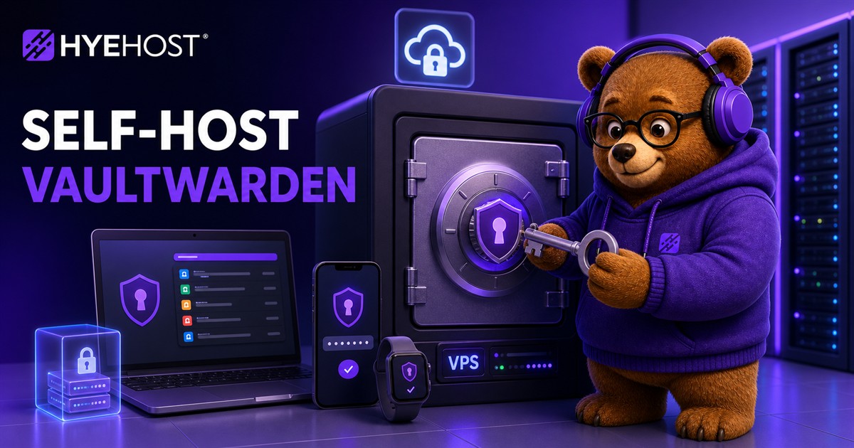 Vaultwarden password manager vault hosted securely on a HYEHOST VPS